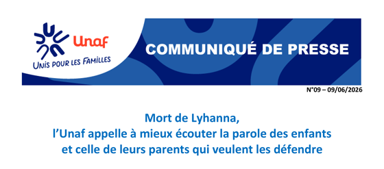 COMMUNIQUÉ DE PRESSE DE L’UNAF (Union Nationale des Associations Familiales)