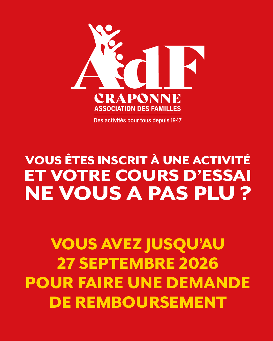 Vous êtes inscrit à une activité 2026-2027 et le cours d’essai ne vous a pas convaincu ?